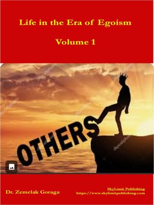 cover image of Life in the Era of Egoism